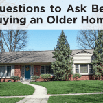 10 Questions to Ask Before Buying an Older Home Featured Image